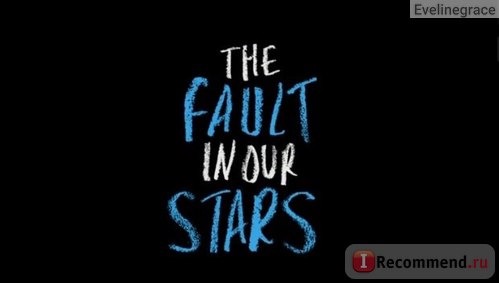 Виноваты звезды / The fault in our stars фото